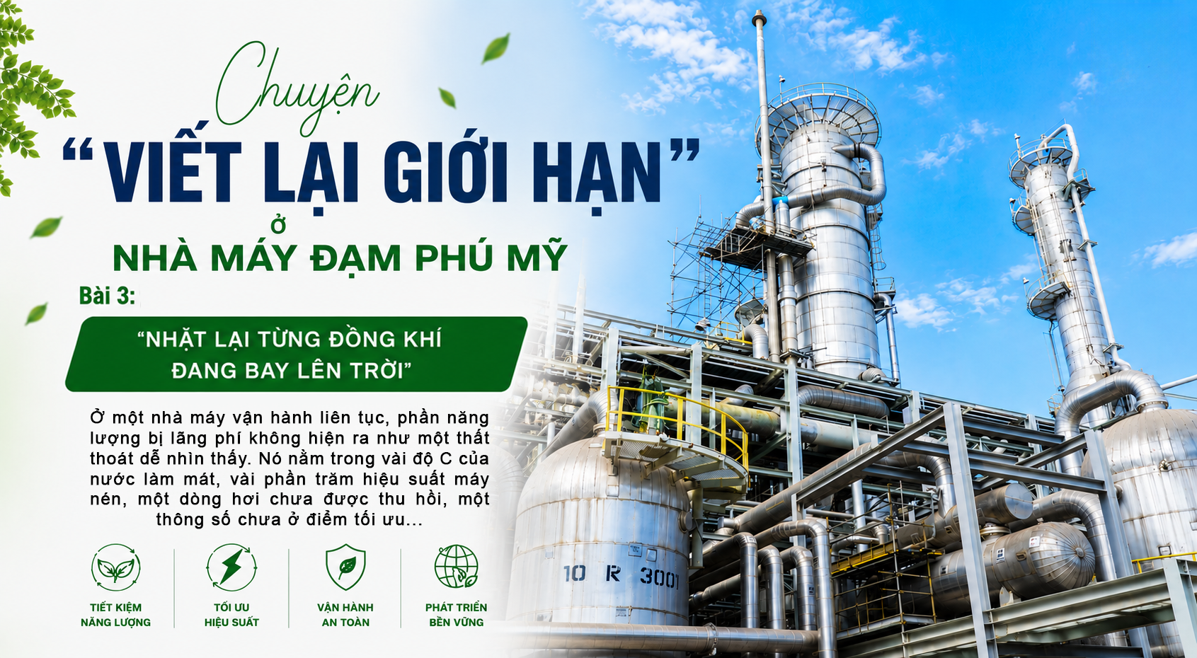[Magazine] Bài 3: “Nhặt lại từng đồng khí đang bay lên trời””